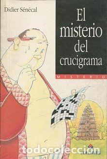 Libros: EL MISTERIO DEL CRUCIGRAMA. - SENECAL Didier. - Foto 1