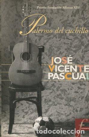 Libros: PALERMO DEL CUCHILLO. - PASCUAL Jose Vicente. - Foto 1