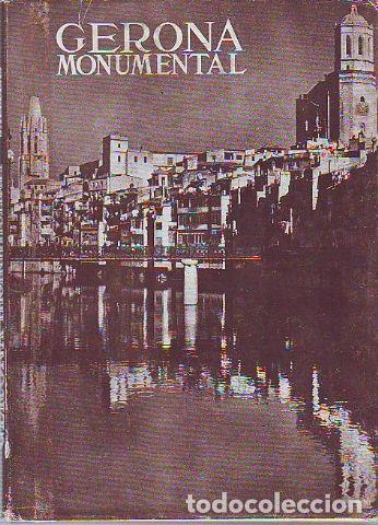 Libri di seconda mano: GERONA MONUMENTAL. - PALOL SALELLAS Pedro de.