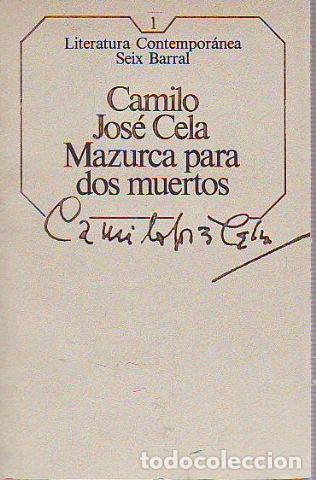 Libros: MAZURCA PARA DOS MUERTOS. - CELA Camilo Jos&eacute;. - Foto 1
