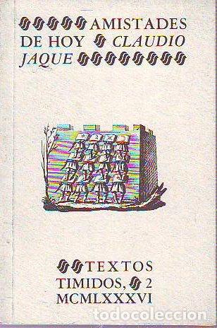 Libros: AMISTADES DE HOY. PUNTOS. - JAQUE Claudio. - Foto 1