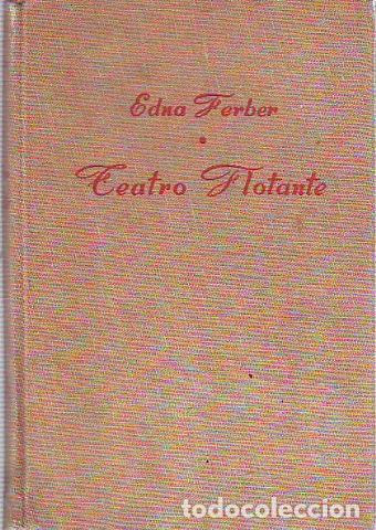 Libros: TEATRO FLOTANTE. - FERBER, Edna. - Foto 1