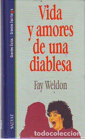 Libros: VIDA Y AMORES DE UNA DIABLESA. - WELDON Fay. - Foto 1