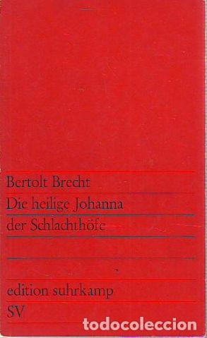 Libros: DIE HEILIGE JOHANNA DER SCHLACHTHOFE. - BRECHT Bertolt. - Foto 1