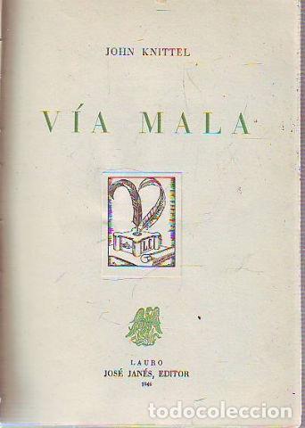 Libros: VIA MALA. - KNITTEL John. - Foto 1