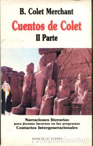 Libros: CUENTOS DE COLET II - MERCHANT B. Colet. - Foto 1