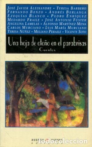 Libros: UNA HOJA DE OTO&Ntilde;O EN EL PARABRISAS. - VV.AA. - Foto 1
