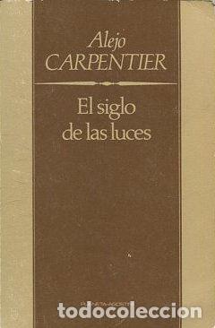 Libros: EL SIGLO DE LAS LUCES. - CARPENTIER Alejo. - Foto 1
