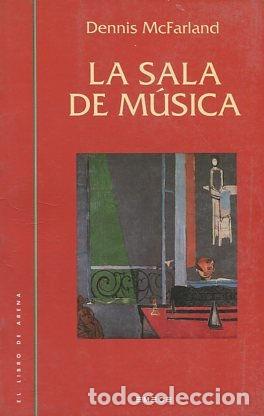Libros: LA SALA DE MUSICA. - MCFARLAND Dennis. - Foto 1