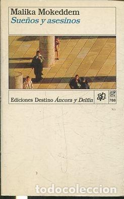 Libros: SUE&Ntilde;OS Y ASESINOS. - MOKEDDEM Malika. - Foto 1
