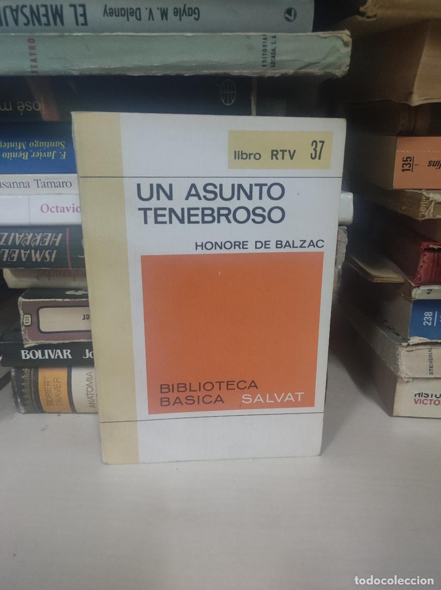 Libros: UN ASUNTO TENEBROSO HONORE DE BALZAC - Foto 1