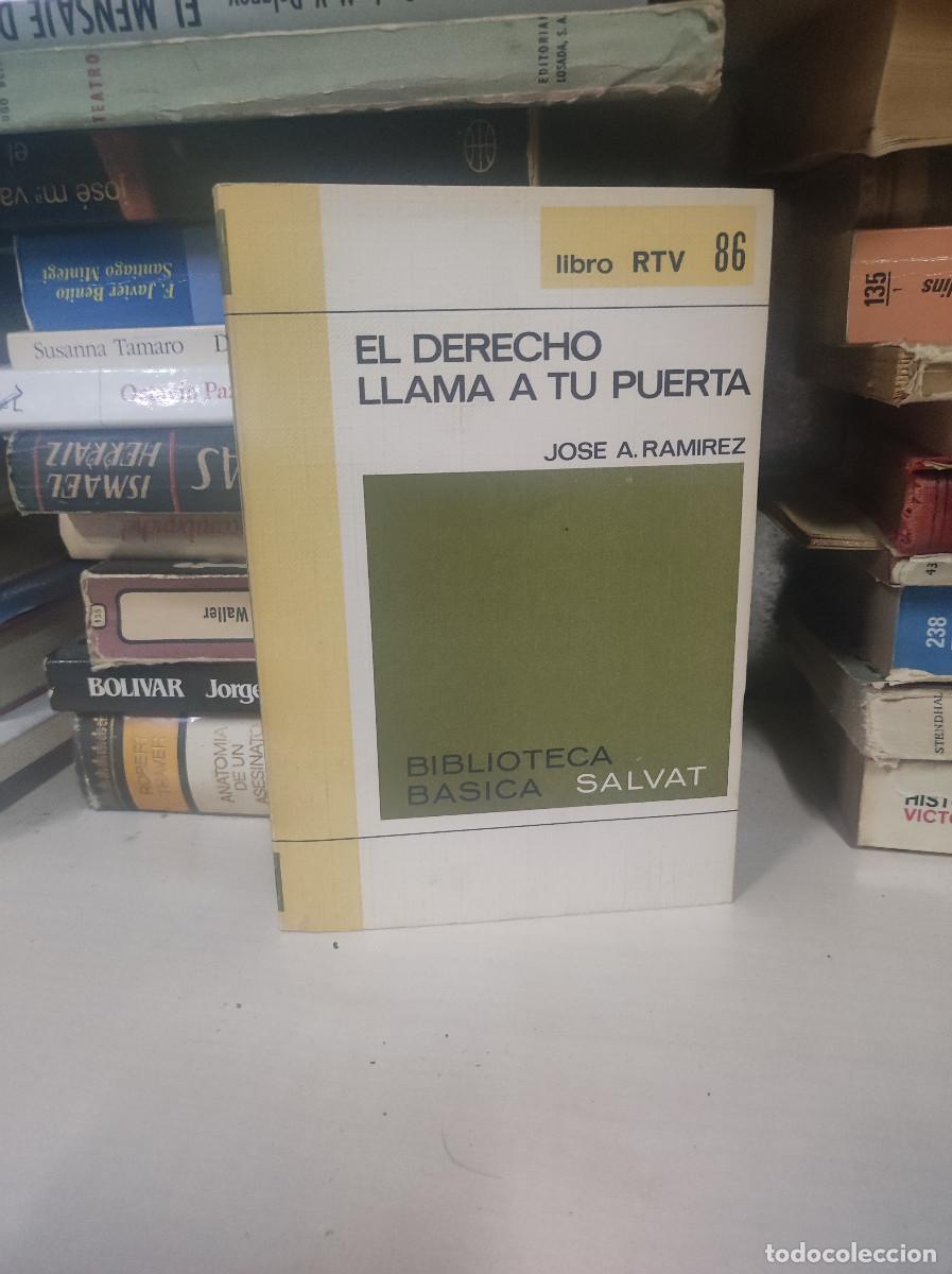 Libros: EL DERECHO LLAMA A TU PUERTA JOSE A. RAMIREZ - Foto 1