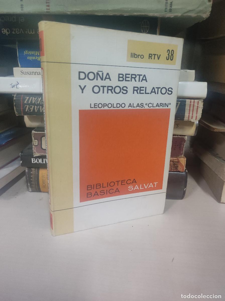 Libros: DO&Ntilde;A BERTA Y OTROS RELATOS LEOPOLDO ALAS CLARIN - Foto 1