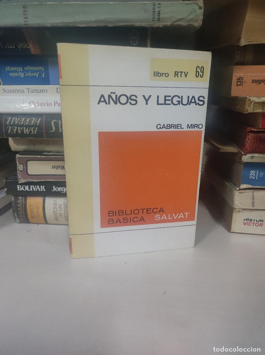 Libros: A&Ntilde;OS Y LEGUAS GABRIEL MIRO - Foto 1