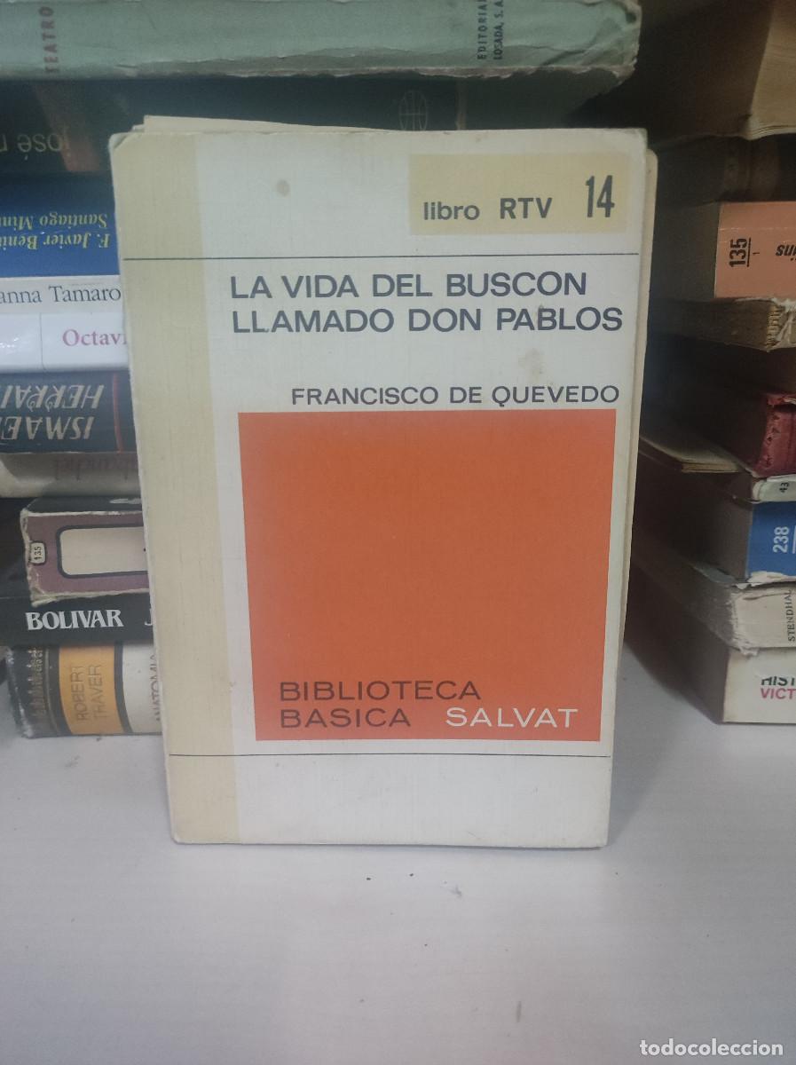 Libros: LA VIDA DEL BUSCON LLAMADO DON PABLOS FRANCISCO DE QUEVEDO - Foto 1