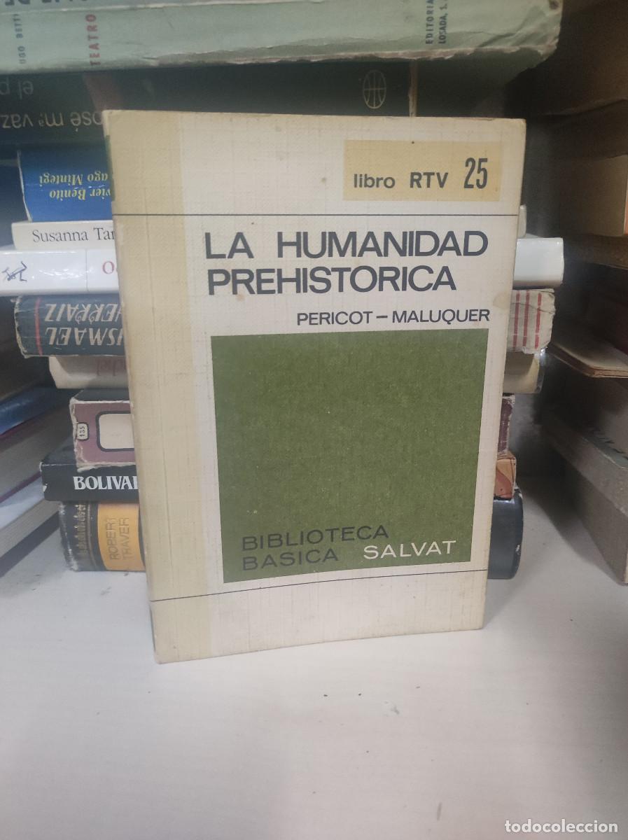 Libros: LA HUMANIDAD PREHISTORICA PERICOT MALUQUER - Foto 1