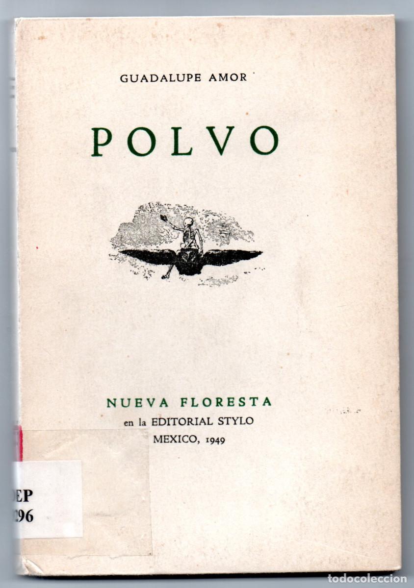 Libros: Amor, Guadalupe. - Polvo. [Dedicatoria aut&oacute;grafa de la autora] - Foto 1