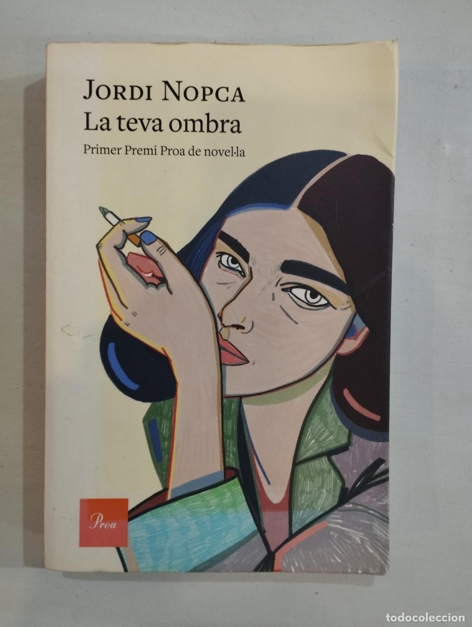 Libros: Jordi Nopca - La teva ombra - Foto 1