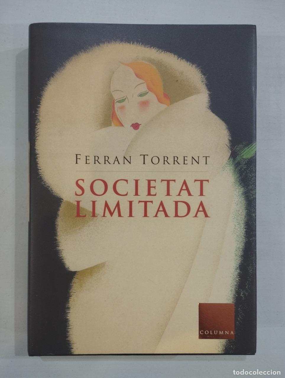 Libros: Ferran Torrent - Societat limitada - Foto 1