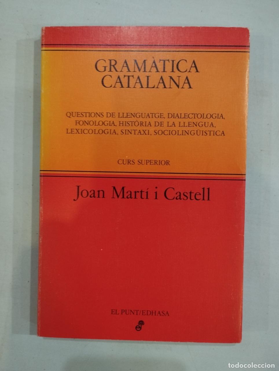 Libros: Joan Mart&iacute; i Castell - Gram&agrave;tica catalana - Foto 1