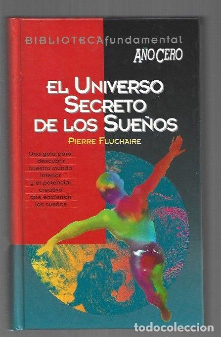 Libros: UNIVERSO SECRETO DE LOS SUE&Ntilde;OS - EL - FLUCHAIRE, PIERRE - Foto 1