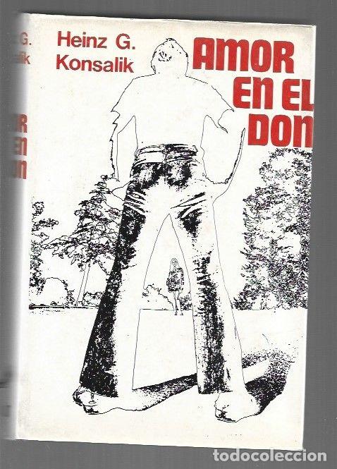 Libros: AMOR EN EL DON - KONSALIK, HEINZ G. - Foto 1