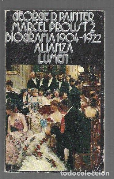 Libros: MARCEL PROUST 2. BIOGRAFIA 1904-1922 - PAINTER, GEORGE D. - Foto 1