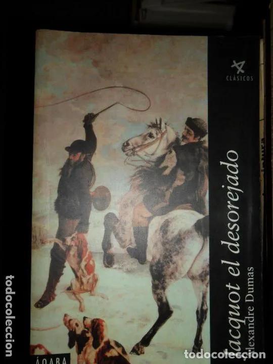 Libros: Jacquot el desorejado, Alexandre Dumas, ed. &Aacute;qaba - Alexandre Dumas - Foto 2