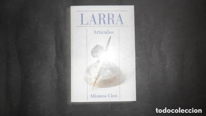 Libros: Art&iacute;culos, Larra, ed. Alianza Cien - Larra - Foto 1