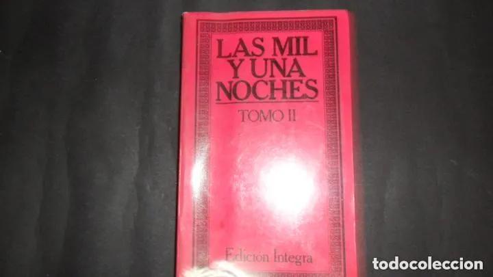 Libros: Las mil y una noches, Tomo II, ed. Integra - Foto 1