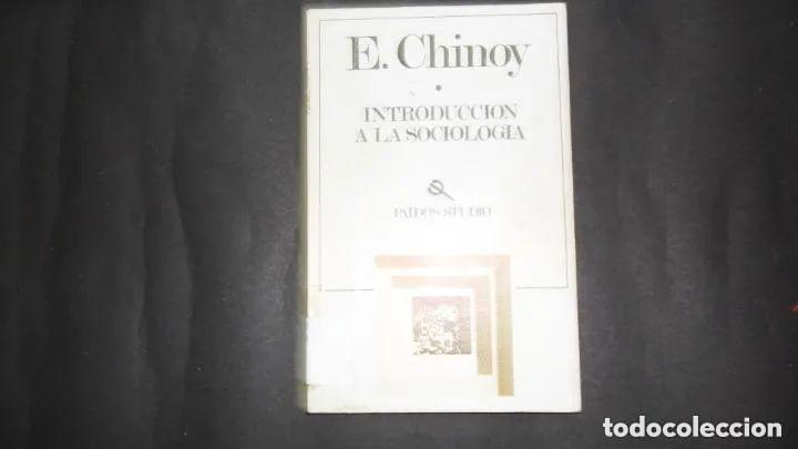 Libros: Introducci&oacute;n a la sociolog&iacute;a, E. Chinoy, Ed. Paid&oacute;s - E. Chinoy - Foto 1