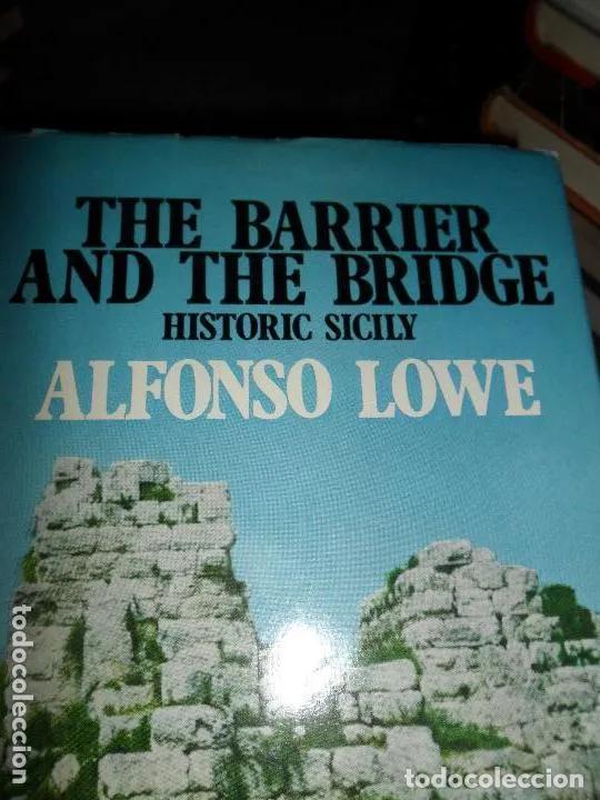 Libros: The barrier and the bridge, Alfonso Lowe, en ingl&eacute;s - Alfonso Lowe - Foto 3