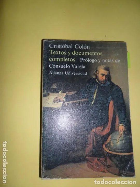 Libros: Textos y documentos completos, Crist&oacute;bal Col&oacute;n, ed. Alianza - Foto 1