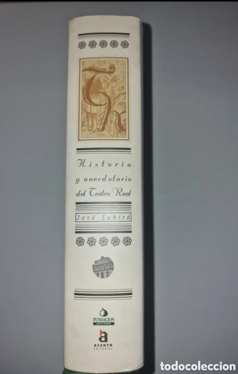 Libros: Historia y anecdotario del teatro Real - Foto 2