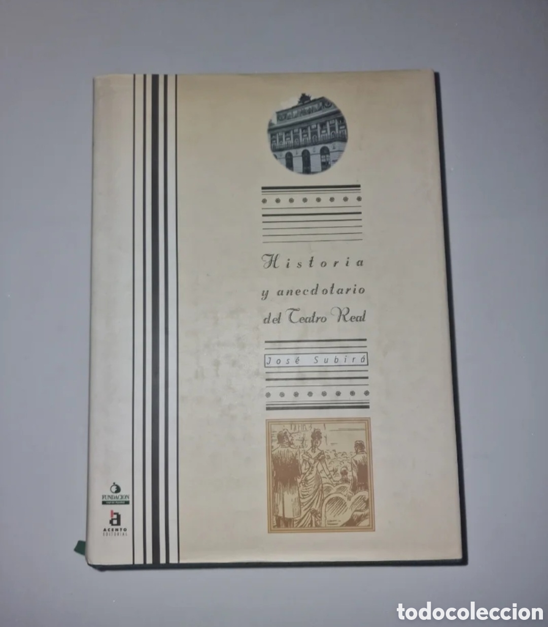 Libros: Historia y anecdotario del teatro Real - Foto 1