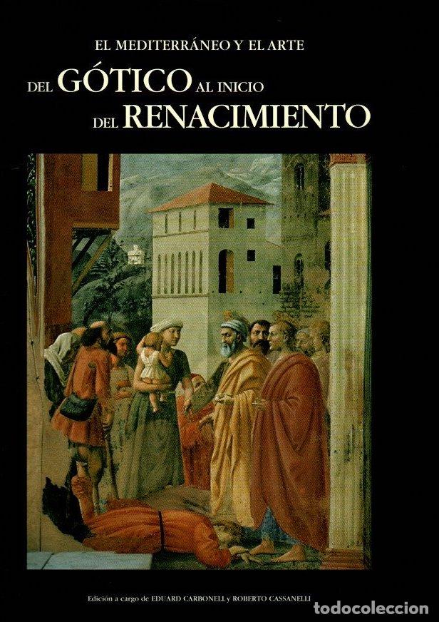 Libros: El Mediterr&aacute;neo y el arte del g&oacute;tico al inicio del renacimiento - VVAA