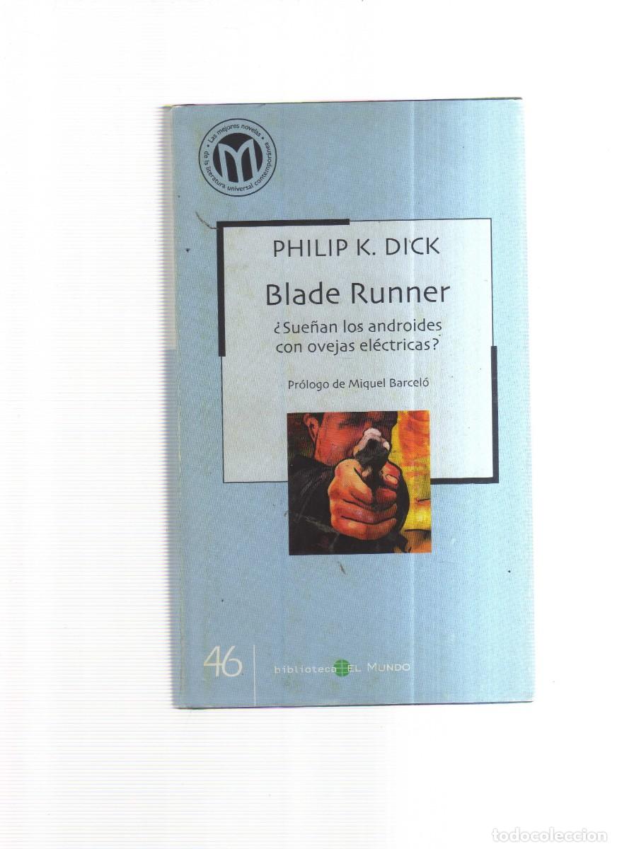 Libros: BLADE RUNNER PHILIP K, DICK BIBLIOTECA EL MUNDO - Foto 1