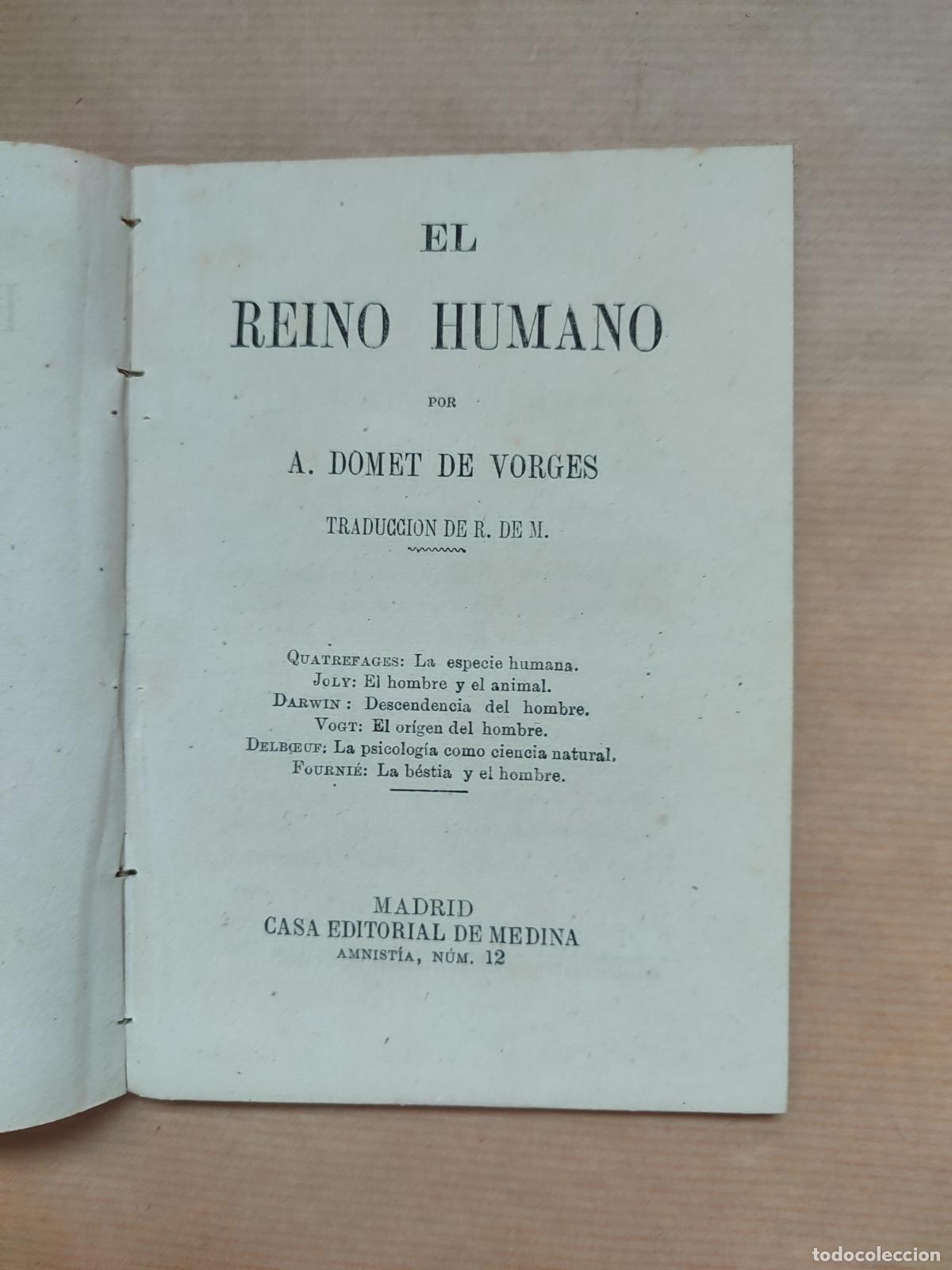Libri di seconda mano: El reino humano - &rdquo;DE BORGES, Domet&rdquo;