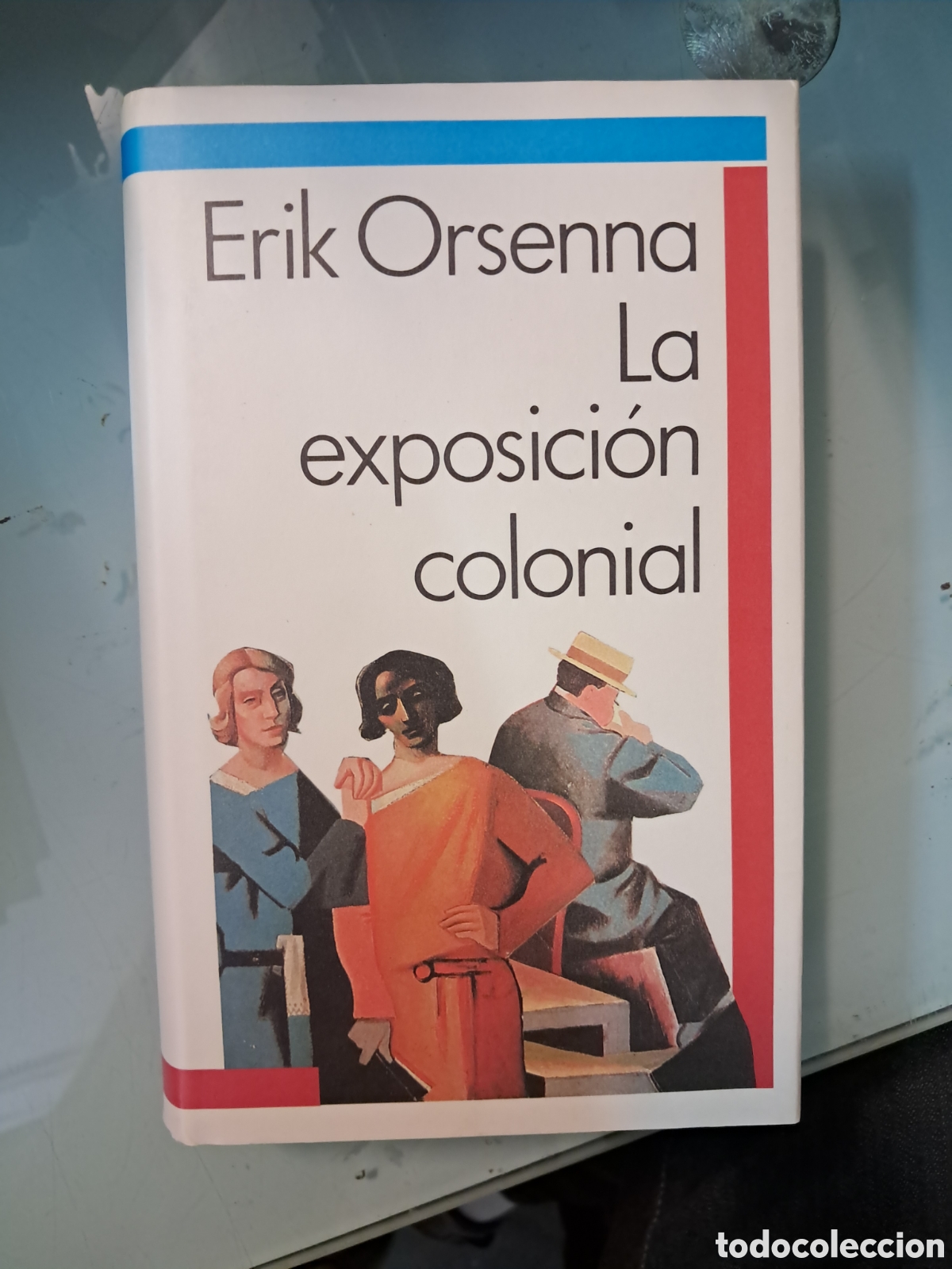 Libros: Erik Orsenna, La exposici&oacute;n colonial, C&iacute;rculo de Lectores - Foto 1
