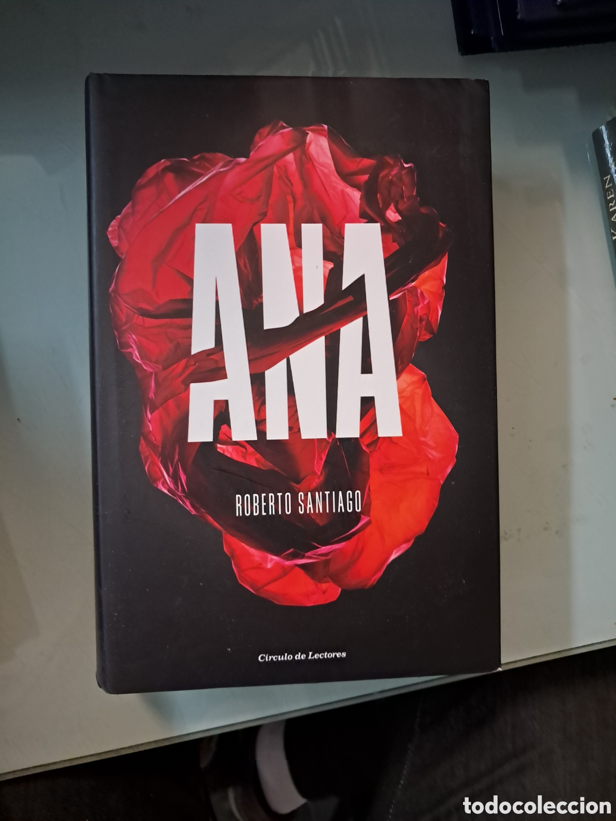 Libros: Roberto Santiago, Ana, C&iacute;rculo de Lectores - Foto 1