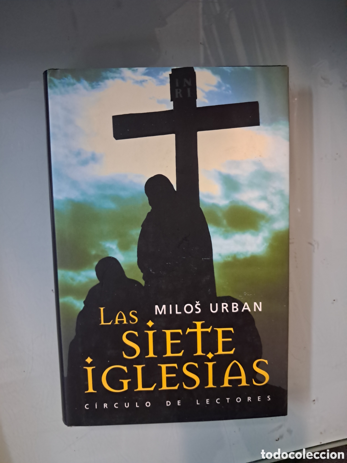 Libros: Milos Urban, Siete iglesias, C&iacute;rculo de Lectores - Foto 1