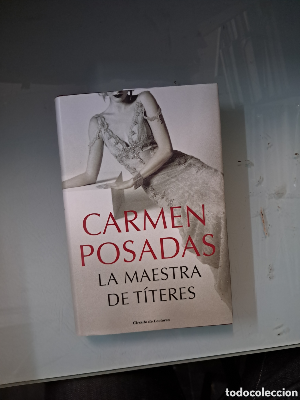 Libros: Carmen Posadas, La.maestra de.titeres, C&iacute;rculo de Lectores - Foto 1