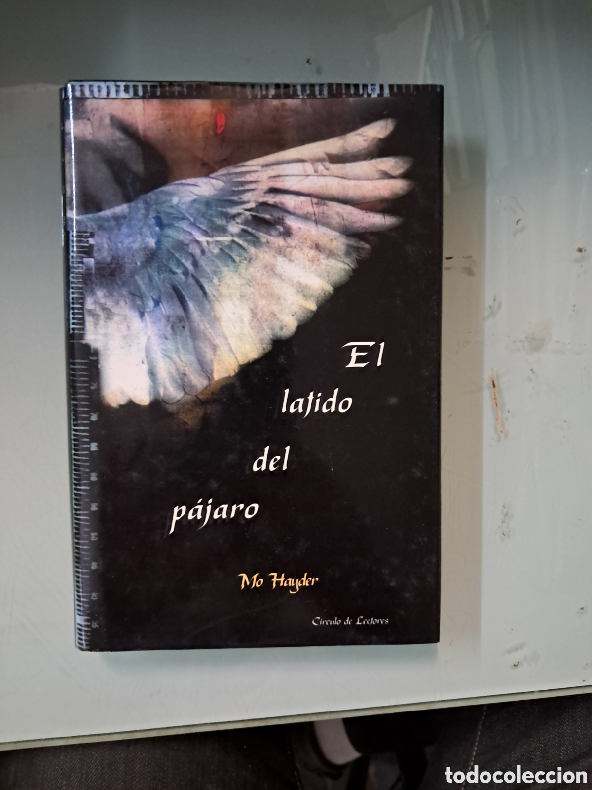 Libros: Mo Hay derecho, El.latido del p&aacute;jaro, C&iacute;rculo de Lectores - Foto 1