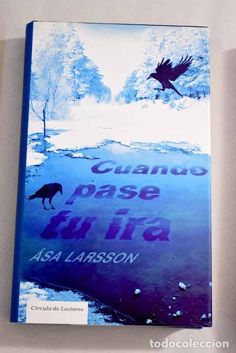 Libros: Cuando pase tu ira - Larsson, Asa - tdk638 - Foto 1