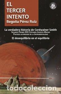 Libros: EL TERCER INTENTO - P&Eacute;REZ RUIZ, BEGO&Ntilde;A - Foto 1