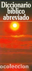 Libros: DICCIONARIO B&Iacute;BLICO ABREVIADO - LION PUBLISHING - Foto 1