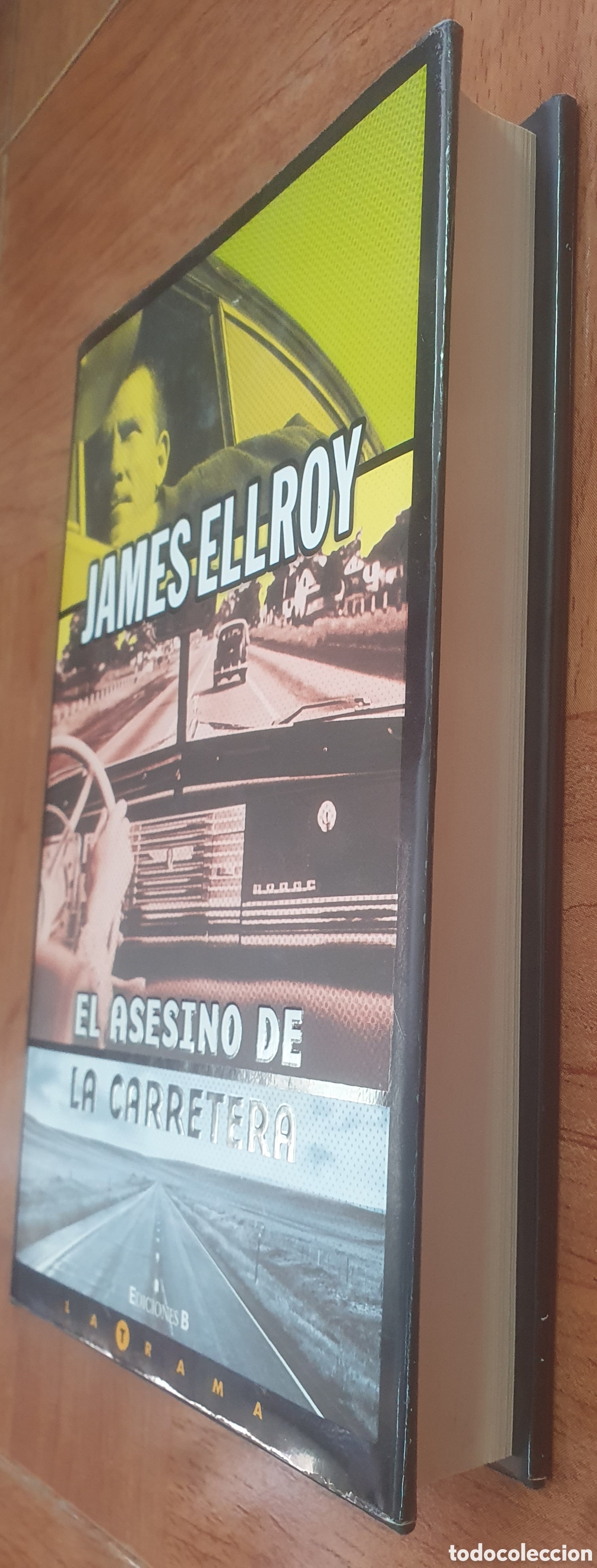 Libros: El Asesino de la Carretera � Ediciones B - James Ellroy - Foto 2