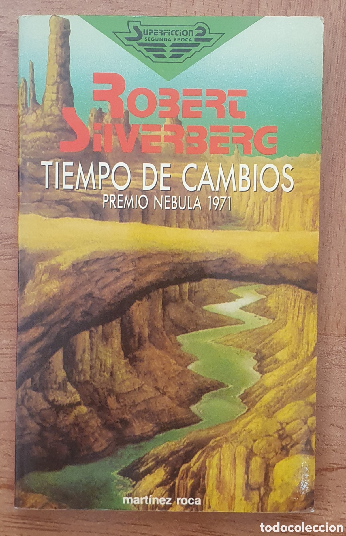 Libros: Tiempo de Cambios � Mart&iacute;nez Roca - Robert Silverberg - Foto 1