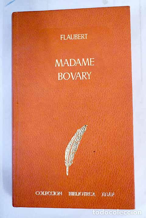 Libros: Madame Bovary: Flaubert, Gustave.- Flaubert, Gustave - Foto 1