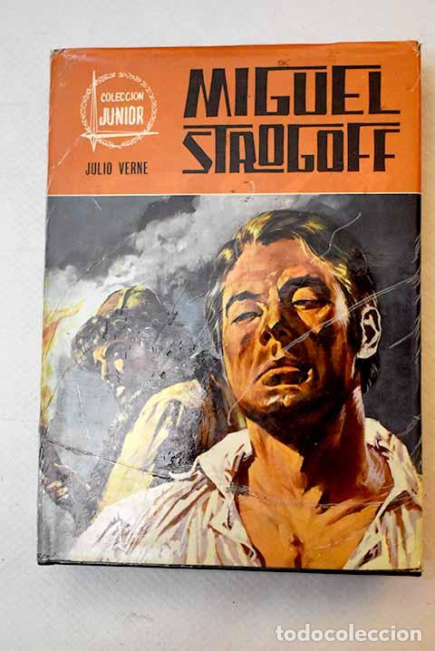 Libros: Miguel Strogoff: Verne, Julio.- Verne, Julio - Foto 1